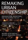 Remaking Urban Citizenship : Organizations, Institutions, and the Right to the City - Book