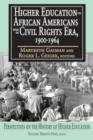 Higher Education for African Americans Before the Civil Rights Era, 1900-1964 - Book