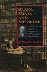 Brain, Mind, and Medicine : Charles Richet and the Origins of Physiological Psychology - Book