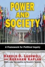 Power and Society : A Framework for Political Inquiry - Book
