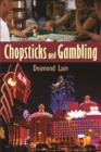 Chopsticks and Gambling - Book