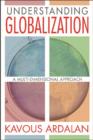 Understanding Globalization : A Multi-Dimensional Approach - Book