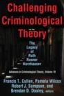 Challenging Criminological Theory : The Legacy of Ruth Rosner Kornhauser - Book
