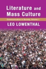 Literature and Mass Culture : Volume 1, Communication in Society - Book