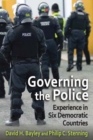 Governing the Police : Experience in Six Democracies - Book
