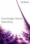 Knowledge-Based Marketing : The 21st Century Competitive Edge - Book