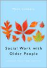 Social Work with Older People - Book