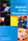Working with Support in the Classroom - Book