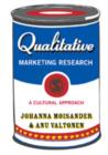 Qualitative Marketing Research : A Cultural Approach - Book