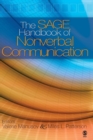 The SAGE Handbook of Nonverbal Communication - Book