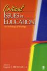 Critical Issues in Education : An Anthology of Readings - Book