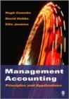 Management Accounting : Principles and Applications - Book