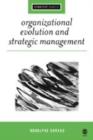 Organizational Evolution and Strategic Management - Book