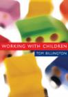 Working with Children : Assessment, Representation and Intervention - Book