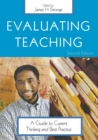 Evaluating Teaching : A Guide to Current Thinking and Best Practice - Book