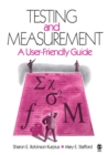 Testing and Measurement : A User-Friendly Guide - Book