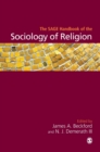 The SAGE Handbook of the Sociology of Religion - Book