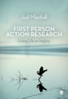 First Person Action Research : Living Life as Inquiry - Book