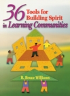 36 Tools for Building Spirit in Learning Communities - Book