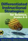 Differentiated Instructional Strategies for Science, Grades K-8 - Book