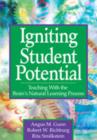 Igniting Student Potential : Teaching With the Brain's Natural Learning Process - Book