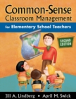 Common-Sense Classroom Management for Elementary School Teachers - Book