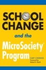 School Change and the MicroSociety® Program - Book