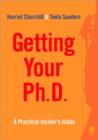 Getting Your PhD : A Practical Insider's Guide - Book