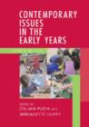 Contemporary Issues in the Early Years : Working Collaboratively for Children - Book