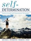 Self-Determination : Instructional and Assessment Strategies - Book