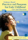 Evidence-Based Practices and Programs for Early Childhood Care and Education - Book