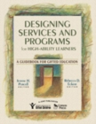 Designing Services and Programs for High-ability Learners : A Guidebook for Gifted Education - Book