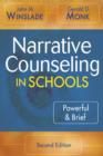 Narrative Counseling in Schools : Powerful & Brief - Book