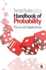 Handbook of Probability : Theory and Applications - Book