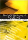 The SAGE Dictionary of Policing - Book