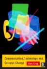 Communication, Technology and Cultural Change - eBook