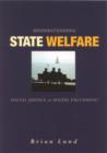 Understanding State Welfare : Social Justice or Social Exclusion? - eBook