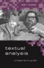 Textual Analysis : A Beginner's Guide - eBook