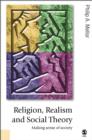 Religion, Realism and Social Theory : Making Sense of Society - eBook