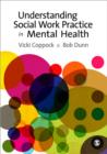 Understanding Social Work Practice in Mental Health - Book