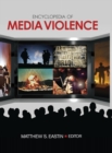 Encyclopedia of Media Violence : One-Volume Set - Book