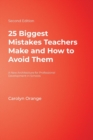 25 Biggest Mistakes Teachers Make and How to Avoid Them - Book