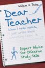 Dear Teacher : Expert Advice for Effective Study Skills - Book