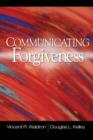 Communicating Forgiveness - Book