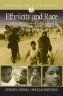 Ethnicity and Race : Making Identities in a Changing World - Book