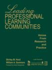 Leading Professional Learning Communities : Voices From Research and Practice - Book