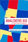 Qualitative GIS : A Mixed Methods Approach - Book