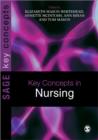 Key Concepts in Nursing - Book