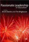 Passionate Leadership in Education - Book