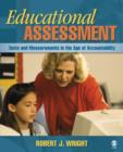 Educational Assessment : Tests and Measurements in the Age of Accountability - Book